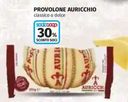 Coop Superstore Provolone AURICCHIO offerta