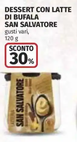 Coop Superstore Dessert con latte di bufala SAN SALVATORE offerta