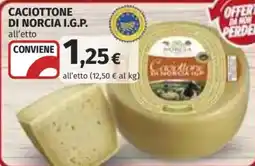 Coop Superstore Caciottone di norcia I.G.P. offerta