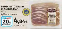 Coop Superstore Prosciutto crudo di norcia I.G.P. offerta