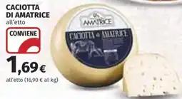Coop Superstore Caciotta DI AMATRICE offerta
