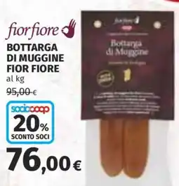 Coop Superstore Bottarga di muggine FIOR FIORE offerta