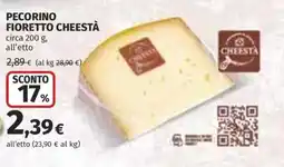 Coop Superstore Pecorino fioretto CHEESTÀ offerta