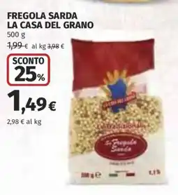 Coop Superstore Fregola sarda LA CASA DEL GRANO offerta