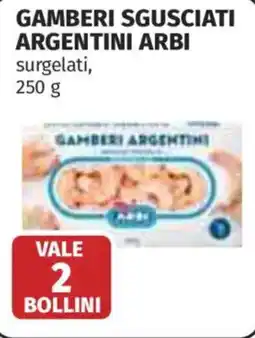 Coop Superstore Gamberi sgusciati argentini ARBI offerta