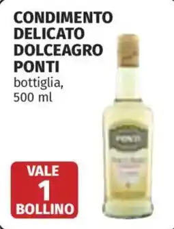 Coop Superstore Condimento delicato dolceagro PONTI offerta