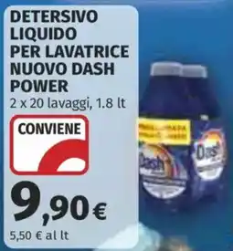 Coop Superstore Detersivo liquido per lavatrice nuovo DASH POWER offerta
