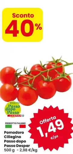 Despar Pomodoro Ciliegino Passo dopo Passo Despar offerta