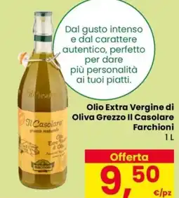 Despar Olio Extra Vergine di Oliva Grezzo Il Casolare Farchioni offerta