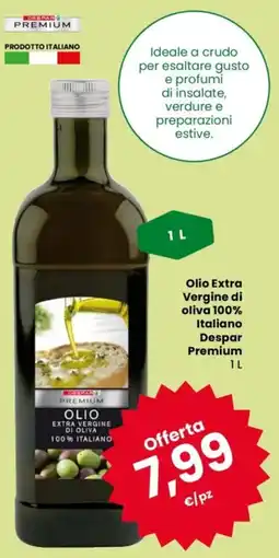 Despar Olio Extra Vergine di oliva 100% Italiano Despar Premium offerta