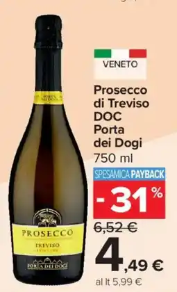 Carrefour Express Prosecco di Treviso DOC Porta dei Dogi offerta