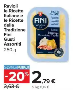 Carrefour Express Ravioli le Ricette Italiane e le Ricette della Tradizione Fini offerta