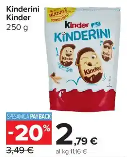 Carrefour Express Kinderini Kinder offerta