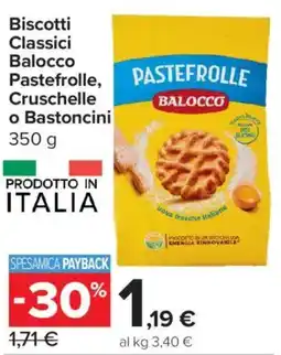 Carrefour Express Biscotti Classici Balocco Pastefrolle, Cruschelle o Bastoncini offerta