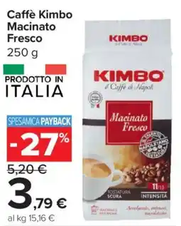 Carrefour Express Caffè Kimbo Macinato Fresco offerta