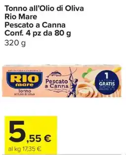 Carrefour Express Tonno all'Olio di Oliva Rio Mare Pescato a Canna offerta