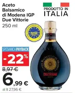 Carrefour Express Aceto Balsamico di Modena IGP Due Vittorie offerta