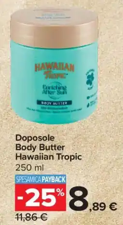 Carrefour Express Doposole Body Butter Hawaiian Tropic offerta