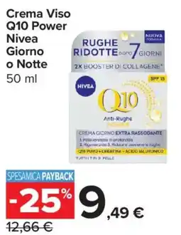Carrefour Express Crema Viso Q10 Power Nivea Giorno o Notte offerta
