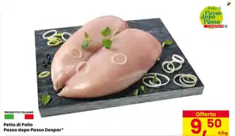 Eurospar Petto di Pollo Passo dopo Passo Despar offerta