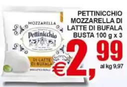 Pewex Pettinicchio mozzarella di latte di bufala busta offerta