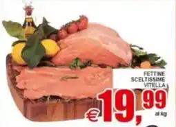 Pewex Fettine sceltissime vitella offerta