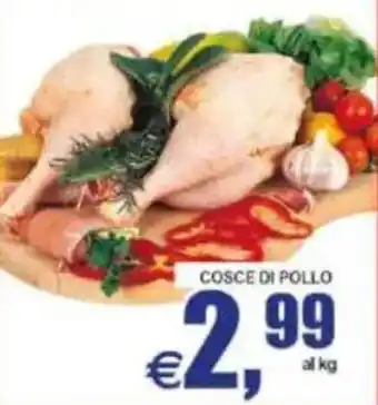 Pewex Cosce di pollo offerta