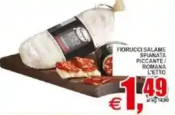 Pewex Fiorucci salame spianata piccante/ romana offerta