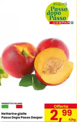 Eurospar Nettarine gialle Passo Dopo Passo Despar offerta