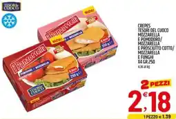 Ard Discount Crepes tesori del cuoco mozzarella e pomodoro/ e prosciutto cotto/ mozzarella e funghi offerta