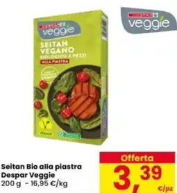 Eurospar Seitan Bio alla piastra Despar Veggie offerta