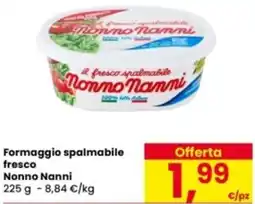 Eurospar Formaggio spalmabile fresco Nonno Nanni offerta