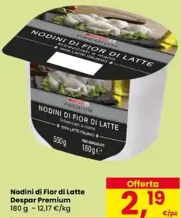 Eurospar Nodini di Fior di Latte Despar Premium offerta