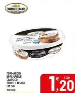 Ard Discount Formaggio spalmabile classico TERRE E TESORI offerta