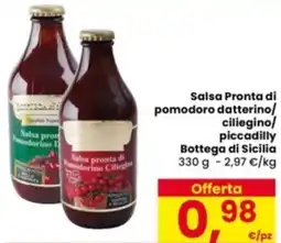 Eurospar Salsa Pronta di pomodoro datterino/ ciliegino/ piccadilly Bottega di Sicilia offerta