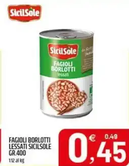 Ard Discount Fagioli borlotti lessati SICILSOLE offerta