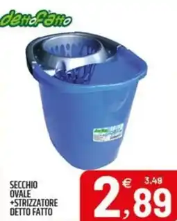 Ard Discount Secchio ovale +strizzatore DETTO FATTO offerta