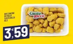 Ard Discount Bocconcini di pollo GUSTO RICCO offerta