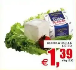 Pewex Robiola osella offerta