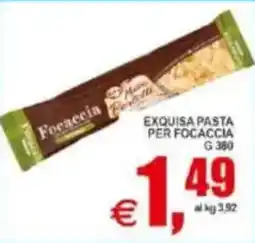 Pewex Exquisa pasta per focaccia offerta