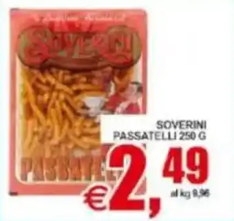 Pewex Soverini passatelli offerta