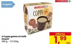Eurospar 4 Coppe gelato al Caffè Despar offerta
