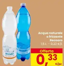 Despar Acqua naturale o frizzante Recoaro offerta