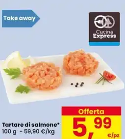 Despar Cucina Express Tartare di salmone offerta