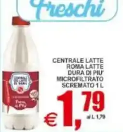 Pewex Centrale latte roma latte dura di piu microfiltrato scremato offerta