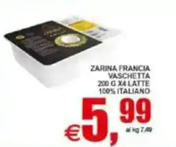 Pewex Zarina francia vaschetta latte 100% italiano offerta