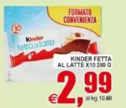 Pewex Kinder fetta al latte x10 offerta
