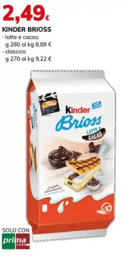 Basko Kinder BRIOSS offerta