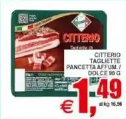 Pewex Citterio tagliette pancetta affum./ dolce offerta