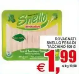 Pewex Rovagnati snello fesa di tacchino offerta